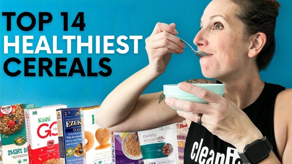 Lacey Baier eating cereal with text that says Top 14 Healthiest Cereals